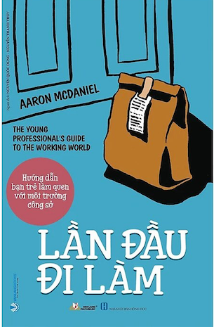 Lần Đầu Đi Làm - AAron McDaniel