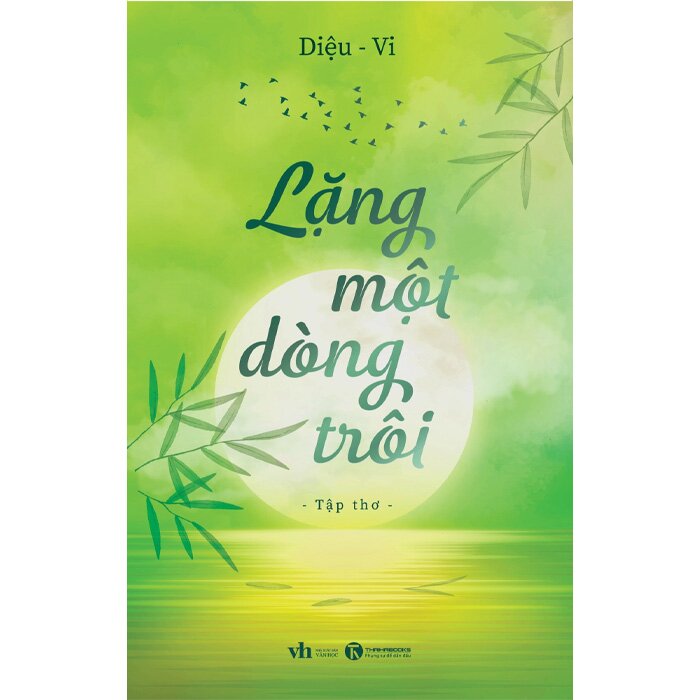 Lặng Một Dòng Trôi - Diệu - Vi