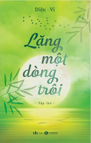 Lặng Một Dòng Trôi - Diệu - Vi