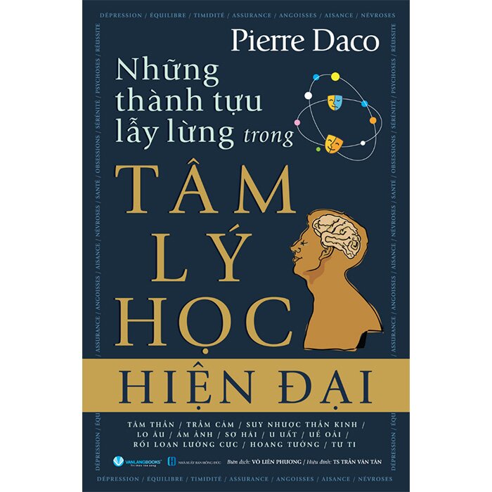 Những Thành Tựu Lẫy Lừng Trong Tâm Lý Học Hiện Đại - Pierre Daco