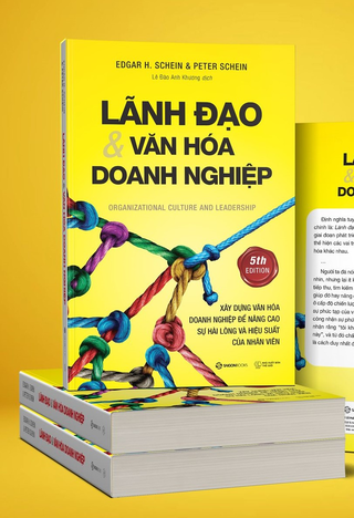 Sách Lãnh Đạo Và Văn Hóa Doanh Nghiệp Edgar H. Schein, Peter Schein