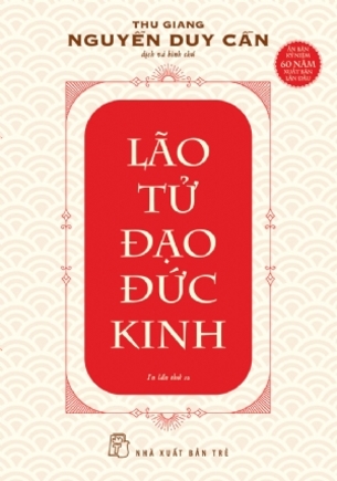 Lão Tử Đạo Đức Kinh Thu Giang Nguyễn Duy Cần