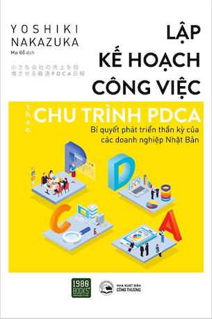 Lập Kế Hoạch Công Việc Chu Trình PDCA - Yoshiki Nakazaku