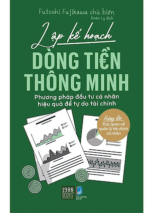 Lập Kế Hoạch Dòng Tiền Thông Minh - Futoshi Fujikawa