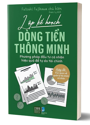 Lập Kế Hoạch Dòng Tiền Thông Minh - Futoshi Fujikawa