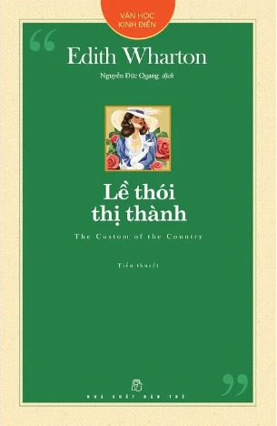 Sách Lề Thói Thị Thành (Edith Wharton)