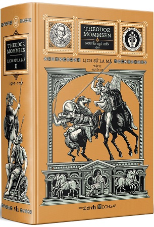 Sách Lịch Sử La Mã - Theodor Mommsen - Tập II (Quyển III)