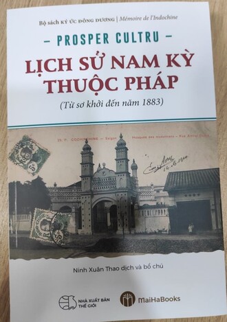 Lịch sử Nam Kỳ thuộc Pháp (Từ sơ khởi đến năm 1883) - Prosper Cultru