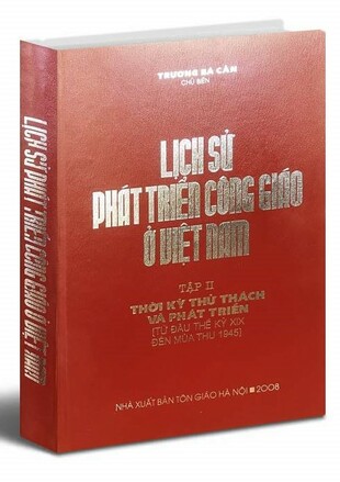 Lịch sử phát triển Công giáo ở Việt Nam Trương Bá Cần