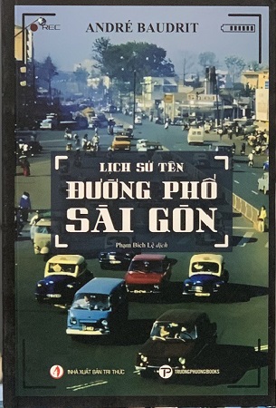 Sách Lịch Sử Tên Đường Phố Sài Gòn - André Baudrit