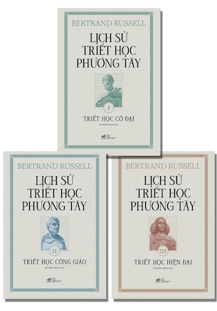 Combo 3 Cuốn Lịch Sử Triết Học Phương Tây - Bertrand Russell