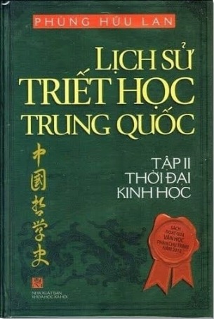Lịch Sử Triết Học Trung Quốc  - Tập II Thời Đại Kinh Học - Phùng Hữu Lan