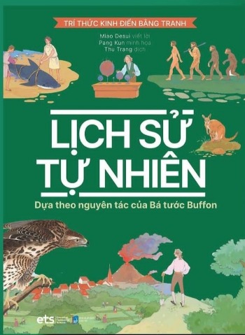 Tri Thức Kinh Điển Bằng Tranh: Lịch Sử Tự Nhiên - Miao Desui