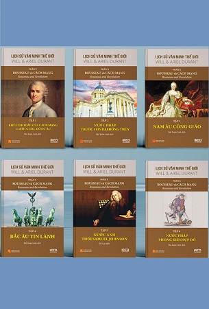 Sách Lịch Sử Văn Minh Thế Giới - Phần X: Rousseau Và Cách Mạng (6 tập) (Tái Bản 2024) - Will Durant