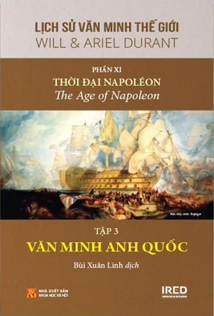 Sách Lịch Sử Văn Minh Thế Giới - Phần XI: Thời Đại Napoléon (5 tập) (Tái Bản 2024) - Will Durant