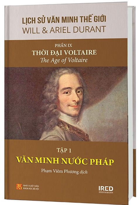 Lịch Sử Văn Minh Thế Giới (Phần IX) - Thời đại Voltaire