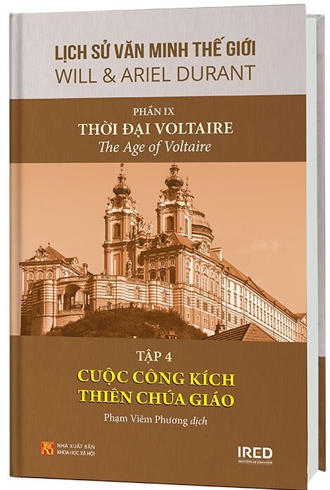 Lịch Sử Văn Minh Thế Giới (Phần IX) - Thời đại Voltaire