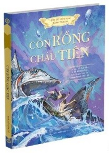 Bộ Sách In Màu: Lịch Sử Việt Nam Bằng Tranh (Phiên bản tiếng Việt)