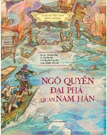 Bộ Sách In Màu: Lịch Sử Việt Nam Bằng Tranh (Phiên bản tiếng Việt)