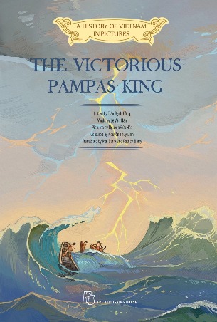 Sách A History Of Vietnam In Pictures Màu Bìa Mềm The Victorious Pampas King