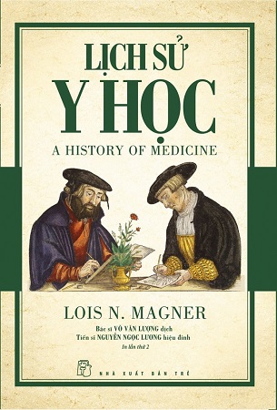 Sách Lịch Sử Y Học - Lois N.Magner