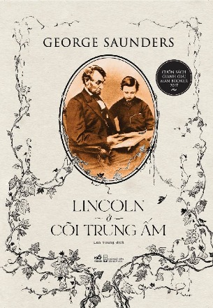 Combo Lincoln Bàn Về Lãnh Đạo; Lincoln Ở Cõi Trung Ấm