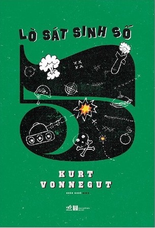 Lò Sát Sinh Số 5 - Kurt Vonnegut