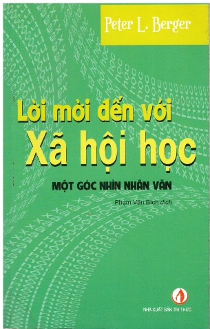 Lời mời đến với xã hội học – Một góc nhìn nhân văn