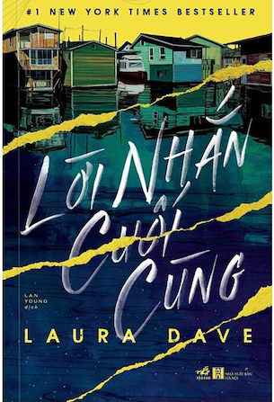 Lời Nhắn Cuối Cùng - Laura Dave