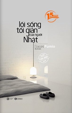 Lối Sống Tối Giản Của Người Nhật - Sasaki Fumio