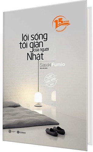 Lối Sống Tối Giản Của Người Nhật - Sasaki Fumio