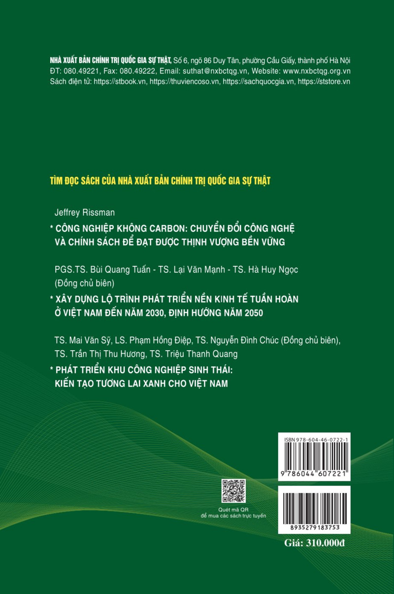 Kiến tạo phát triển thị trường cácbon: Kinh nghiệm quốc tế và lộ trình cho Việt Nam (Sách chuyên khảo) TS. Hà Huy Ngọc, TS. Nguyễn Thị Liễu, TS. Đào Minh Trang đồng chủ biên.