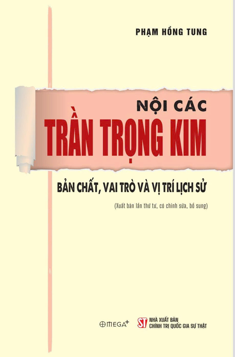 Nội các Trần Trọng Kim - Bản chất, vai trò và vị trí lịch sử (Xuất bản lần thứ tư, có chỉnh sửa, bổ sung)