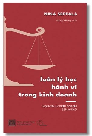 Sách Luân Lý Học Hành Vi Trong Kinh Doanh - Nina Seppala