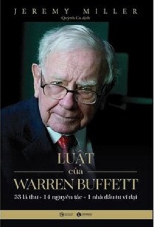 Luật Của Warren Buffett - Tái Bản 2022 - Jeremy C. Miller