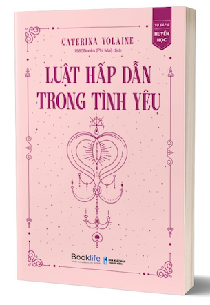 Luật Hấp Dẫn Trong Tình Yêu - Caterina Yolaine