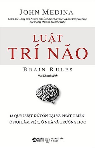 Luật Trí Não - John Medina