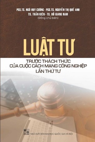 Luật Tư Trước Thách Thức Của Cuộc Cách Mạng Công Nghiệp Lần Thứ Tư