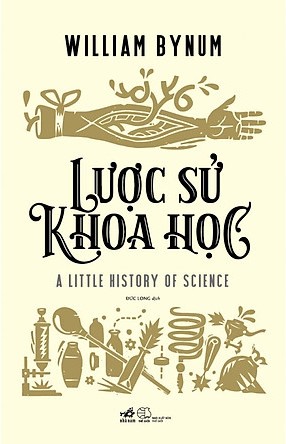 Lược Sử Khoa Học -William Bynum