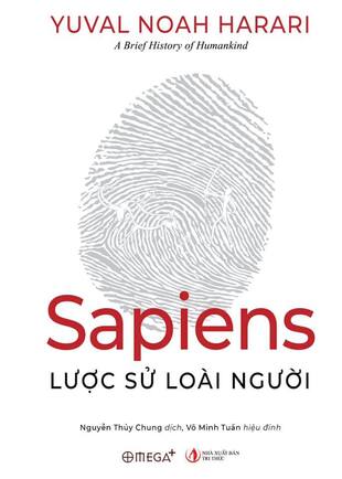 Sapiens: Lược Sử Loài Người (Tái Bản Có Chỉnh Sửa)