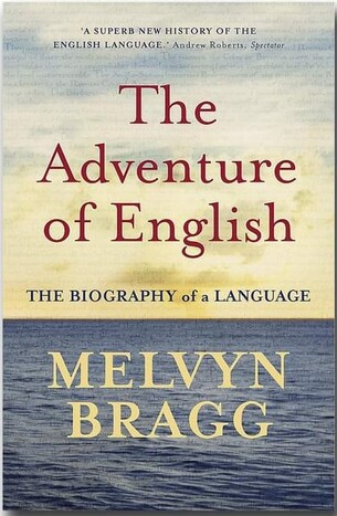 Lược sử ngôn ngữ - Melvyn Bragg