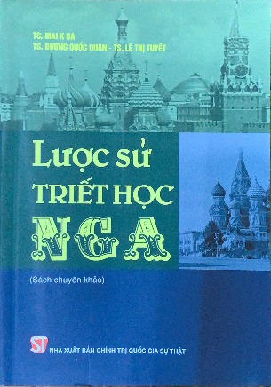 Lược Sử Triết Học Nga - TS. Mai K Đa - TS. Dương Quốc Quân - TS. Lê Thị Tuyết