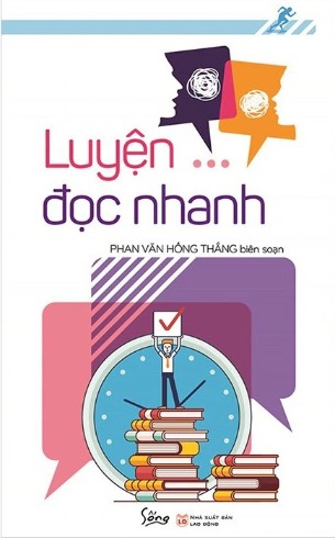 Luyện Đọc Nhanh - Phan Văn Hồng Thắng