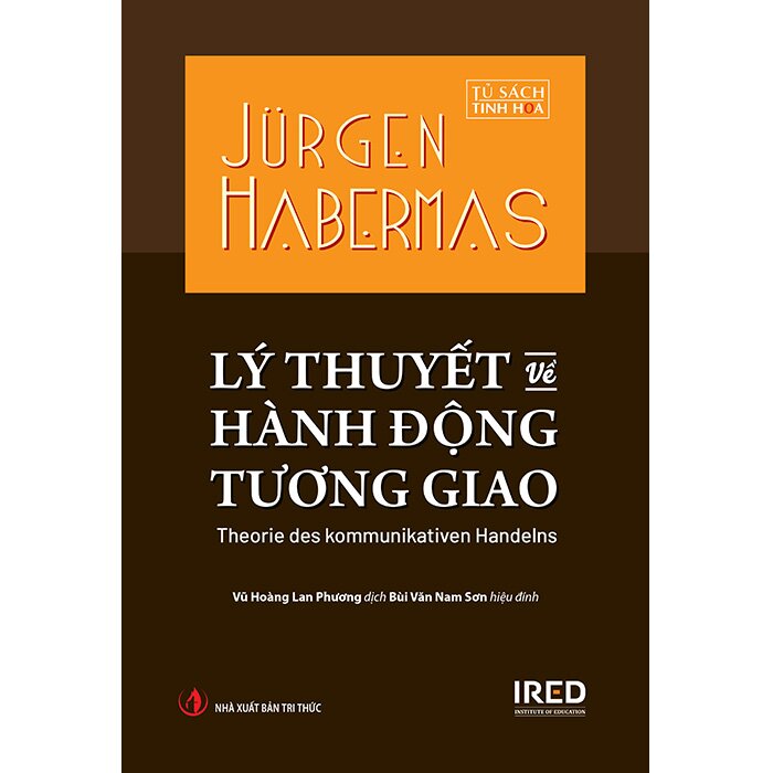  Lý Thuyết Về Hành Động Tương Giao (Bìa Cứng) Jürgen Habermas