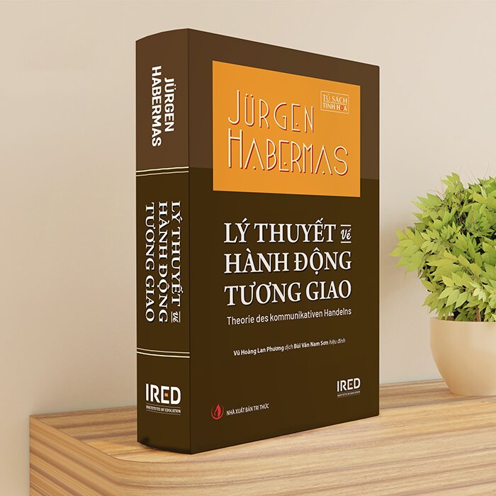  Lý Thuyết Về Hành Động Tương Giao (Bìa Cứng) Jürgen Habermas