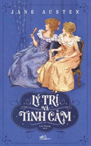 Lý Trí và Tình Cảm - Jane Austen