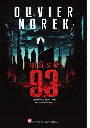 Mã Số 93 - Olvier Norek