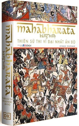 Mahabharata - Thiên Sử Thi Vĩ Đại Nhất Ấn Độ