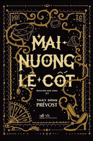 Mai Nương Lệ Cốt - Thầy dòng Prévost