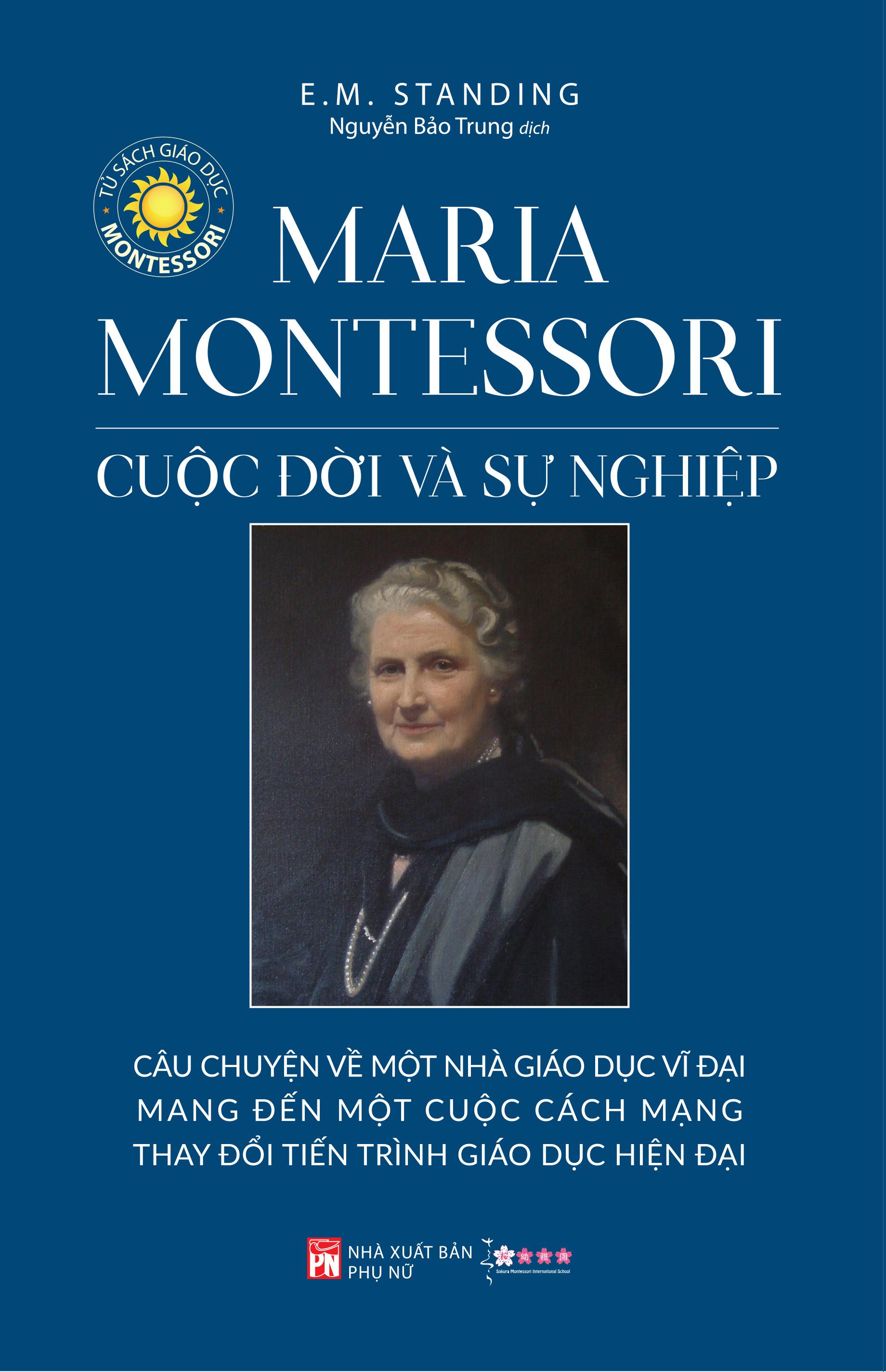 Cuộc Đời và Sự Nghiệp của Maria Montessori